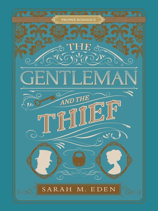 Title details for The Gentleman and the Thief by Sarah M. Eden - Wait list